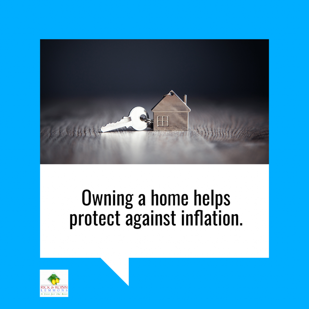 Owning a Home Helps Protect Against Inflation Richard Lemmons